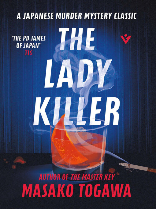 Title details for The Lady Killer by Masako Togawa - Available